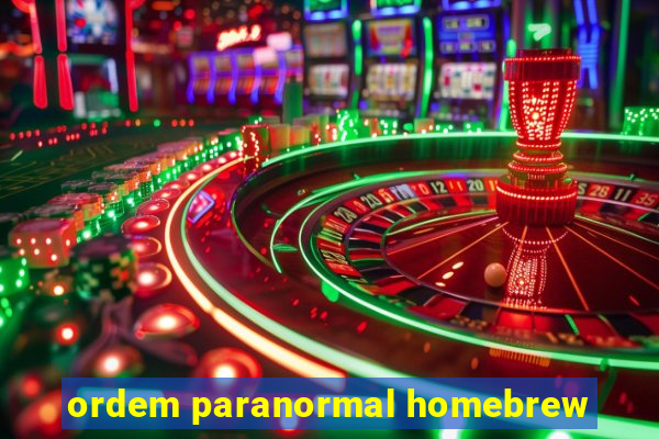 ordem paranormal homebrew